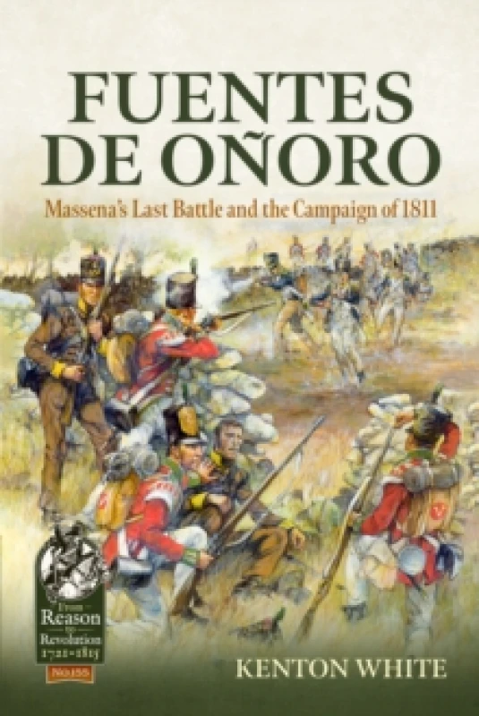 Image of Fuentes de Onoro : Massena's Last Battle and the Campaign of 1811 Paperback / softback