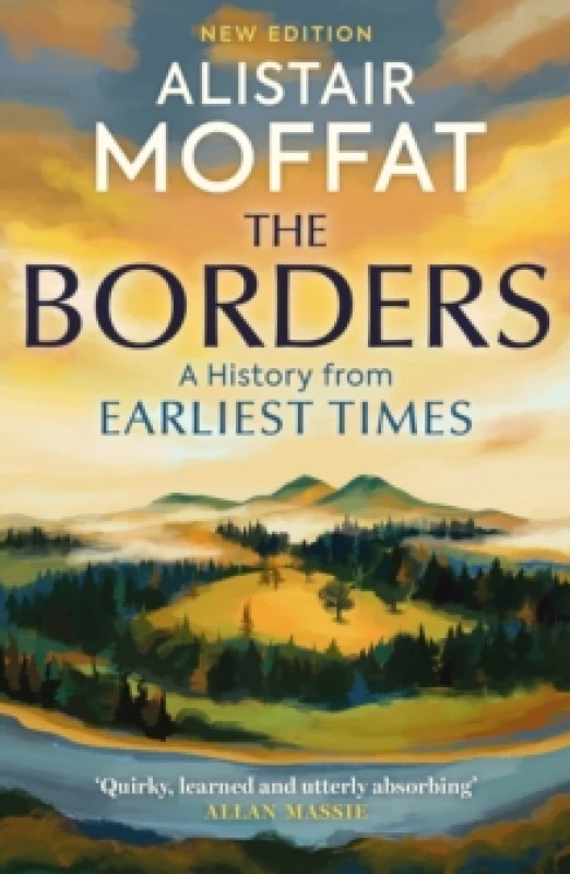 Image of The Borders : A History of the Borders from Earliest Times Paperback / softback