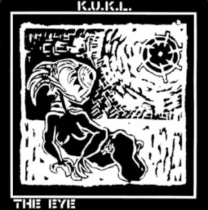 Image of The Eye by K.U.K.L. Vinyl Album