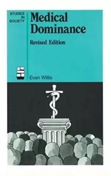 Image of Medical Dominance