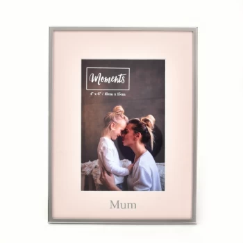 Image of Moments Silver with Mount Photo Frame 4" x 6" - Mum
