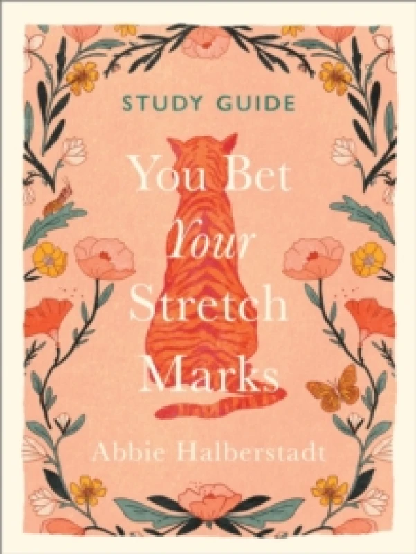 Image of You Bet Your Stretch Marks Study Guide. Paperback. By Abbie Halberstadt Books