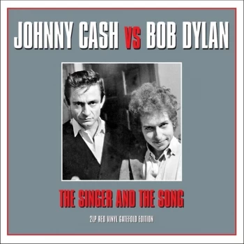 Image of Johnny Cash Vs Bob Dylan - The Singer And The Song Vinyl