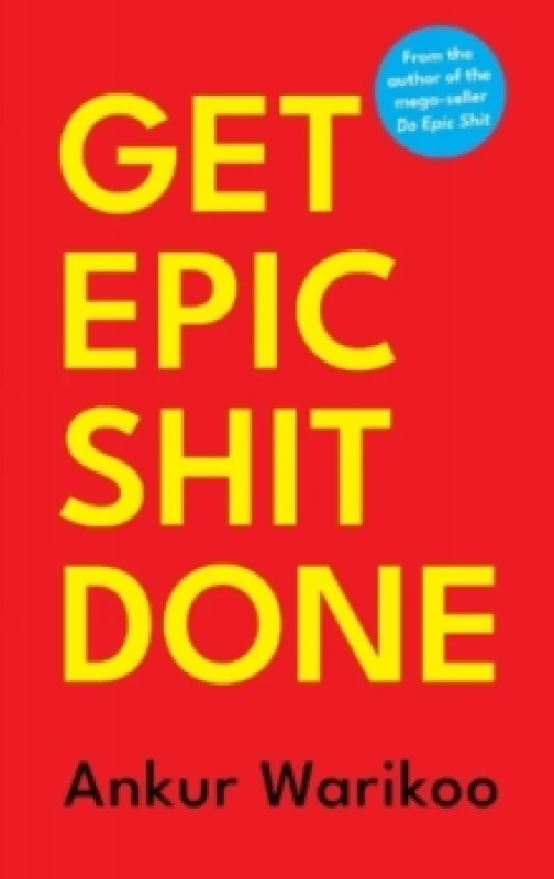 Image of Get Epic Shit Done Hardback