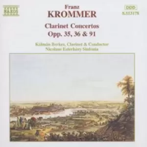 Image of Krommer Clarinet Concertos Opp 35 36 & 91 by Franz Krommer CD Album