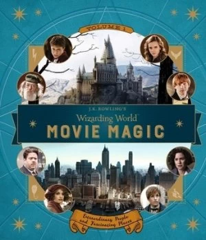 Image of Movie Magic. Volume 1 Extraordinary People and Fascinating Places by Jody Revenson Hardback