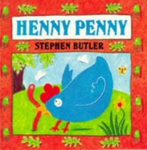Image of Henny Penny by Stephen Butler and Stephen Butler Paperback