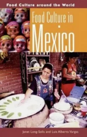 Image of Food culture in Mexico by Janet Long