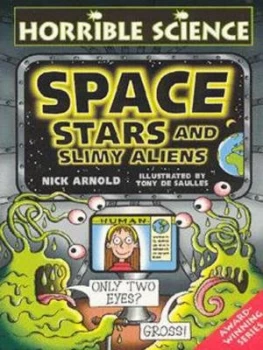 Image of Space Stars and Slimy Aliens by Nick Arnold Paperback