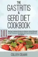 Image of gastritis and gerd diet cookbook 101 healing cookbook recipes for effective