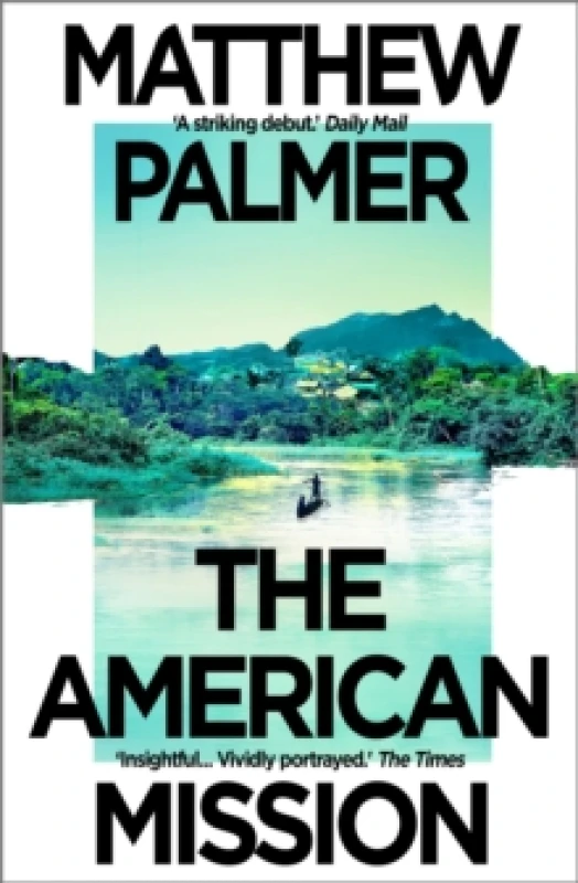 Image of The American Mission. Paperback. By Matthew Palmer Books