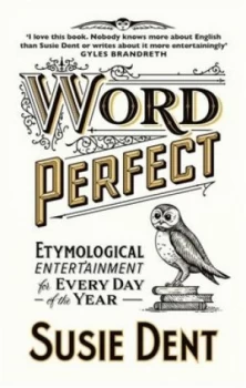 Image of Word perfect by Susie Dent