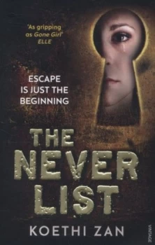 Image of The Never List by Koethi Zan Paperback