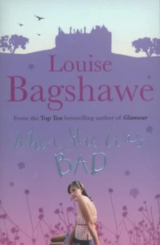 Image of When She Was Bad by Louise Bagshawe Paperback