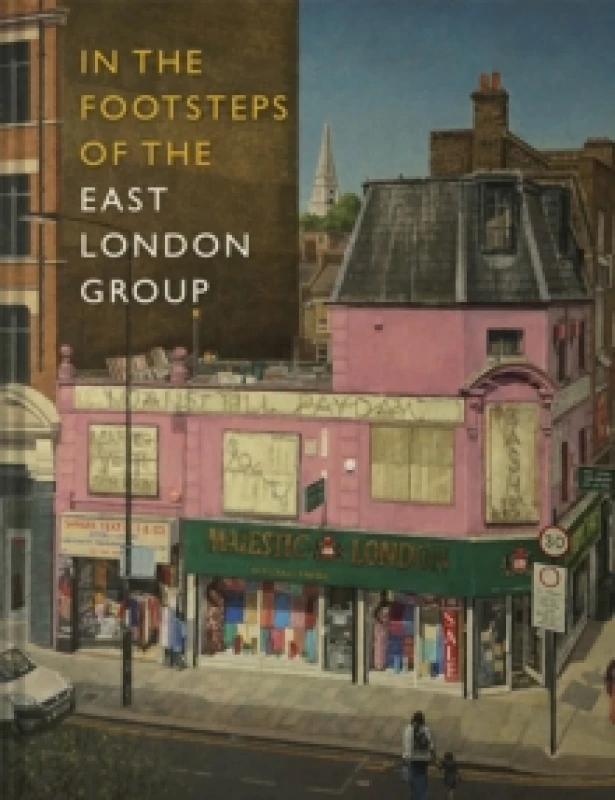 Image of In the Footsteps of the East London Group Hardback