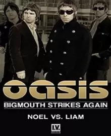 Image of Oasis: Noel Vs Liam