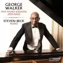 Image of George Walker: Five Piano Sonatas (1953-2003)