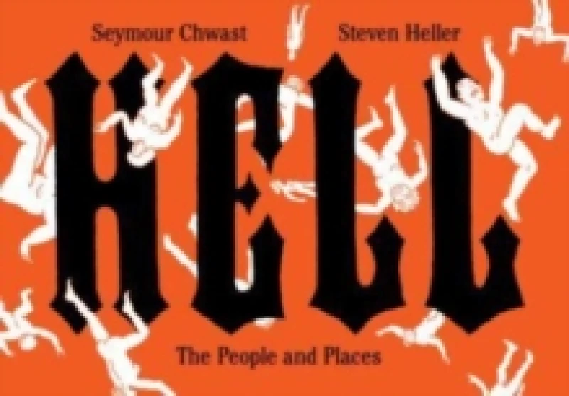 Image of Hell : The People and Places Hardback