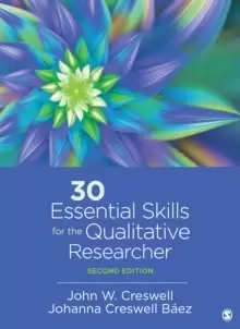 Image of 30 Essential Skills for the Qualitative Researcher
