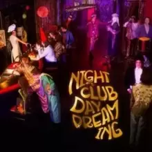 Image of Nightclub Daydreaming