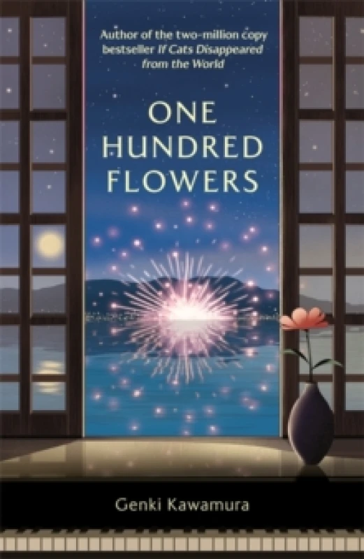 Image of One Hundred Flowers : FROM THE AUTHOR OF THE JAPANESE BESTSELLER IF CATS DISAPPEARED FROM THE WORLD Paperback / softback