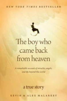 Image of Boy Who Came Back from Heaven by Kevin Malarkey Paperback