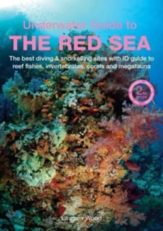 Image of An Underwater Guide to the Red Sea (2nd) Paperback / softback