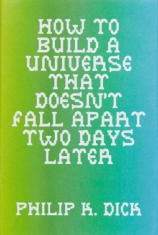 Image of How to Build a Universe That Doesn't Fall Apart Two Days Later Paperback / softback
