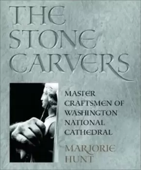 Image of The stone carvers - Marjorie Hunt - Hardback - Used