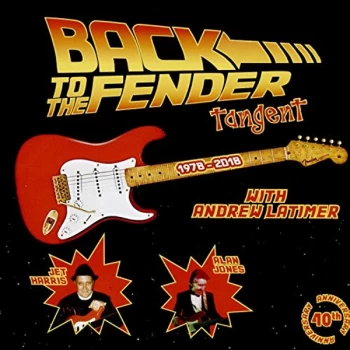 Image of Tangent - Back to the Fender CD