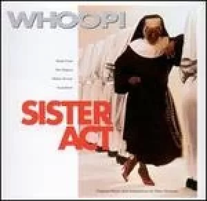 Image of sister act music from the original motion picture soundtrack