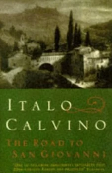 Image of The Road to San Giovanni by Italo Calvino Paperback