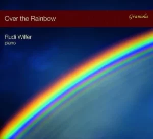 Image of Over the Rainbow by Rudi Wilfer CD Album