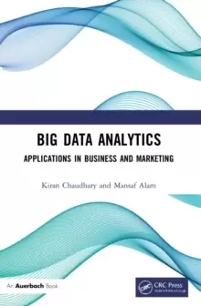 Image of Big Data Analytics : Applications in Business and Marketing