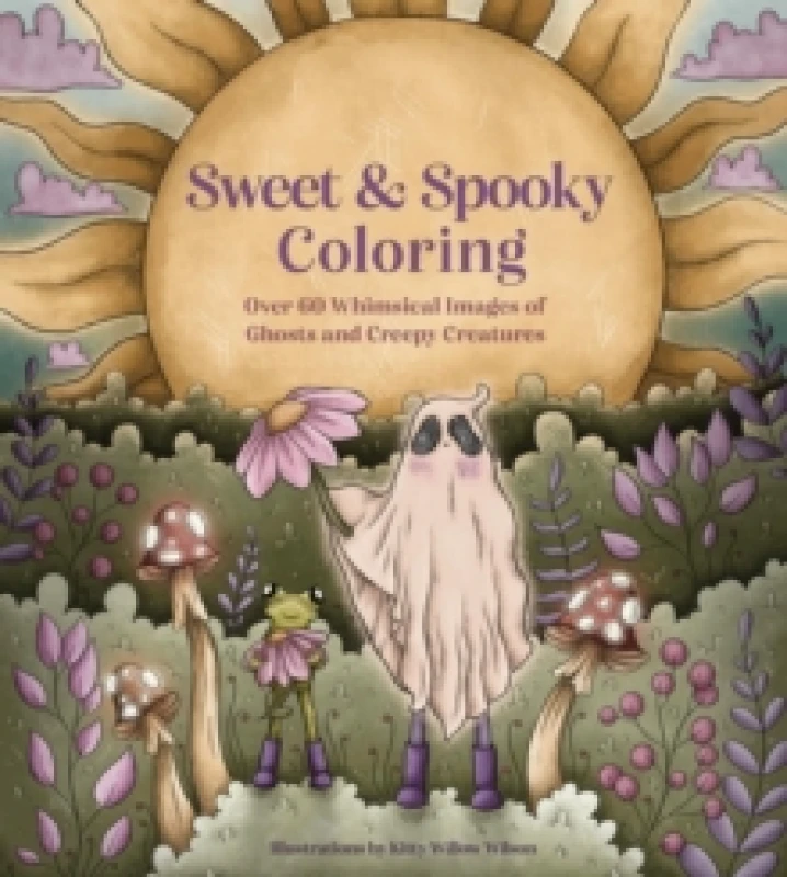 Image of Sweet & Spooky Coloring : Over 60 Whimsical Images of Ghosts and Creepy Creatures Paperback / softback