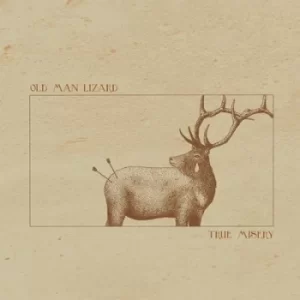 Image of True Misery by Old Man Lizard Vinyl Album