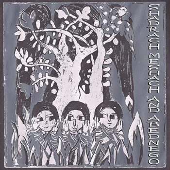 Image of Alpha & Omega - Shadrach, Meshach And Abednego Vinyl