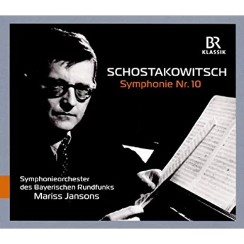 Image of Symphonieorchester des Bayerischen Rundfunks - Schostakowitsch: Symphonie Nr. 10 CD