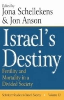 Image of Israels Destiny by Jona Schellekens Paperback