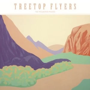 Image of The Mountain Moves by Treetop Flyers CD Album