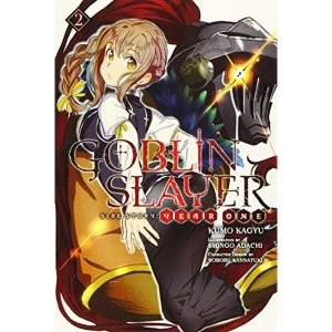 Image of Goblin Slayer Side Story: Year One, Vol. 2 (light novel) (Goblin Slayer Side Story: Year One (Light Novel))