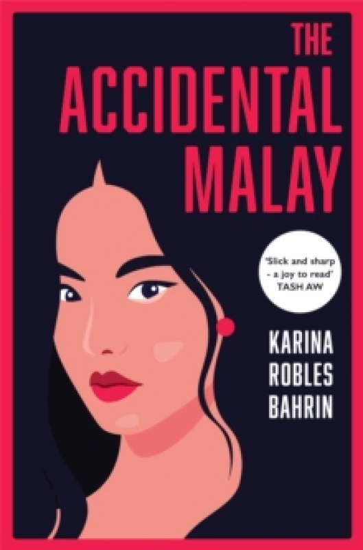 Image of The Accidental Malay. Paperback. By Karina Bahrin Books