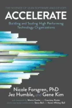 Image of accelerate the science of lean software and devops building and scaling hig