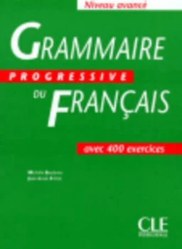 Image of Grammaire Progressive Du Franais Niveau Avanc by Michle Boulares and Jean-Louis Frrot Book