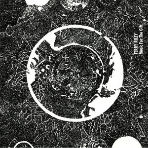 Image of Terry Riley - Music For The Gift Vinyl