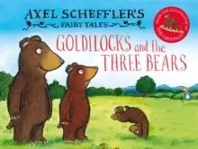 Image of Axel Scheffler's Fairy Tales: Goldilocks and the Three Bears