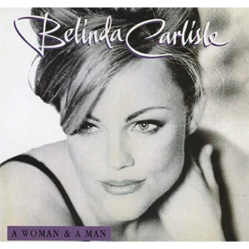 Image of Belinda Carlisle - A Woman & a Man CD