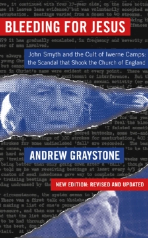 Image of Bleeding for Jesus : John Smyth and the cult of the Iwerne Camps: The Scandal that Shook the Church of England Paperback / softback
