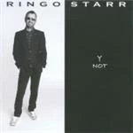 Image of Ringo Starr - Y Not (Music CD)