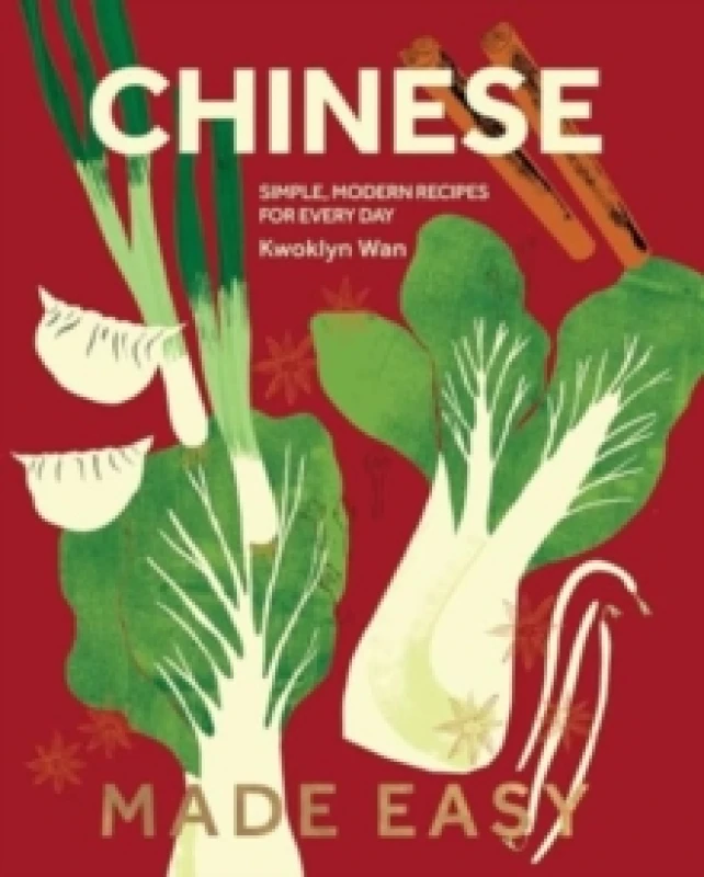 Image of Chinese Made Easy : Simple, Modern Recipes for Every Day Hardback